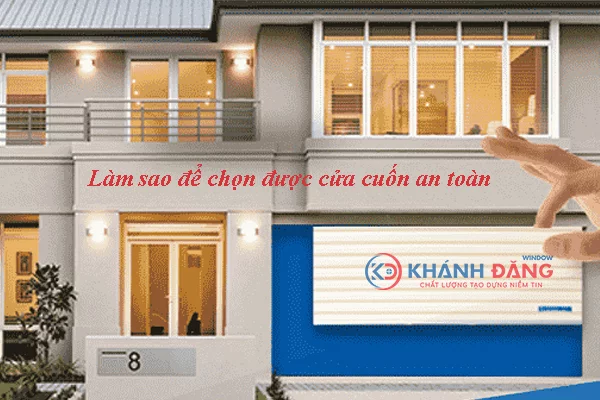 Sử dụng Cửa cuốn an toàn không?