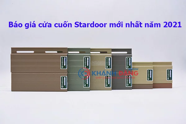 Báo giá cửa cuốn Stardoor mới nhất năm 2021